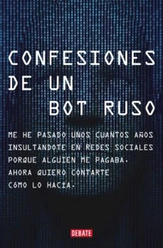 Portada de Confesiones de un bot ruso