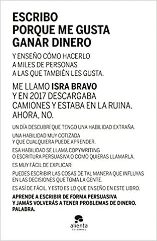 Portada de Escribo porque me gusta ganar dinero