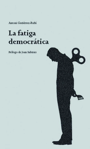 Portada de La fatiga democrática