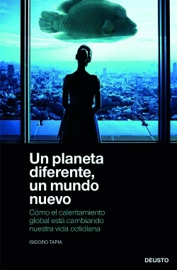 Un planeta diferente, un mundo nuevo