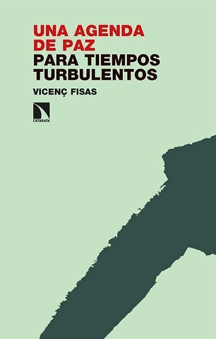 Una agenda de paz para tiempos turbulentos