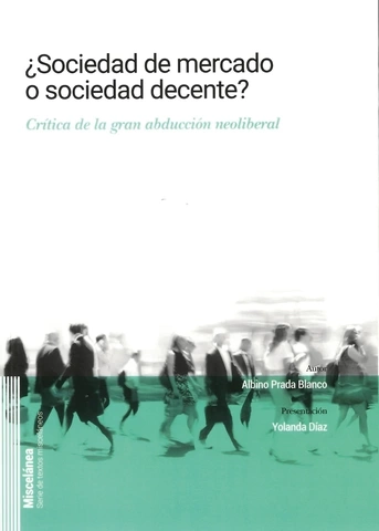 ¿Sociedad de mercado o sociedad decente?