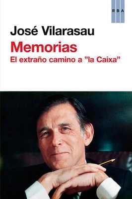 Foto artículo: El libro del mes: Vilarasau,  el último 'homenot' de la Caixa